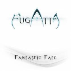 Fugatta : Fantastic Fate